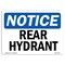 Signmission Safety Sign, OSHA Notice, 7" Height, Rigid Plastic, Rear Hydrant Sign, Landscape OS-NS-P-710-L-17990 - alternate 1